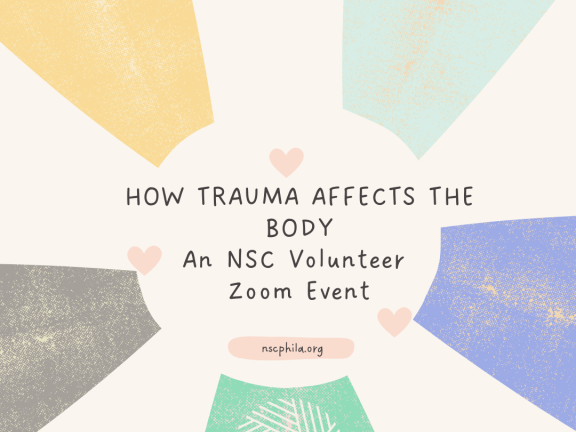 How trauma affects the body: An NSC Volunteer Zoom Event